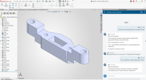 SOLIDWORKS tekoäly tunnistaa automaattisesti STEP-mallin piirteitä ja rakentaa natiivin piirremallin.